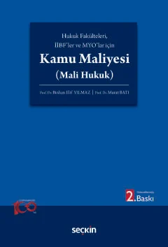 Hukuk Fakülteleri, İİBF'ler ve MYO'lar için Kamu Maliyesi (Mali Hukuk)