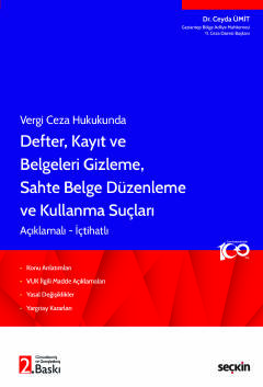 Vergi Ceza Hukukunda Defter, Kayıt ve Belgeleri Gizleme, Sahte Belge D