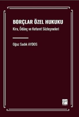 Borçlar Özel Hukuku Prof. Dr. Oğuz Sadık AYDOS