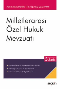 Milletlerarası Özel Hukuk Mevzuatı 5.BASKI Necla Öztürk