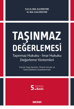 Taşınmaz Değerlemesi 5.baskı ( köktürk ) Dr. Erdal Köktürk