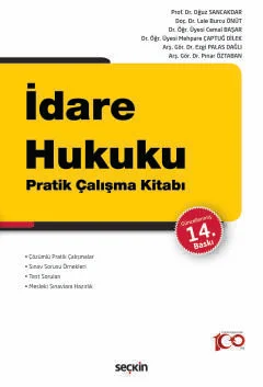 İdare Hukuku Pratik Çalışma Kitabı 14.BASKI Prof. Dr. Oğuz SANCAKDAR