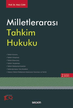 Milletlerarası Tahkim Hukuku 2.BASKI Prof. Dr. Hacı Can