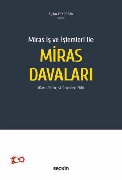 Miras Davaları Aydın Tekdoğan