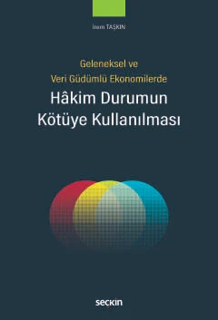 Hâkim Durumun Kötüye Kullanılması İrem Taşkın