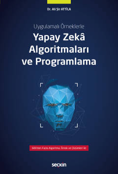 Yapay Zekâ Algoritmaları ve Programlama ( ATİLLA ) Ali Şir Attila