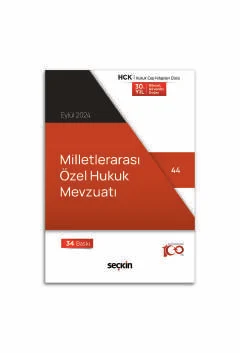 Milletlerarası Özel Hukuk Mevzuatı (Cep Kitabı) 34.BASKI Seçkin Yayınc