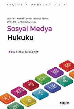 Sosyal Medya Hukuku Sinan Sami AKKURT