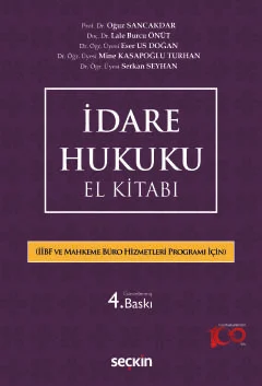 İdare Hukuku El Kitabı 4.BASKI Prof. Dr. Oğuz SANCAKDAR