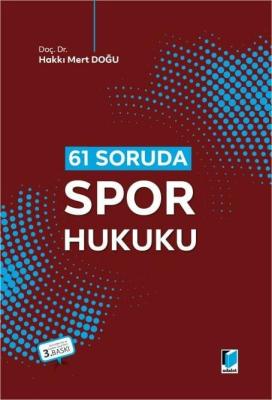 61 Soruda Spor Hukuku 3.BASKI Dr.Hakkı Mert Doğu