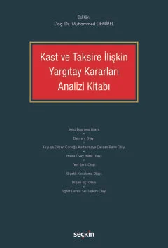 Kast ve Taksire İlişkin Yargıtay Kararları Analizi Kitabı Muhammed Dem