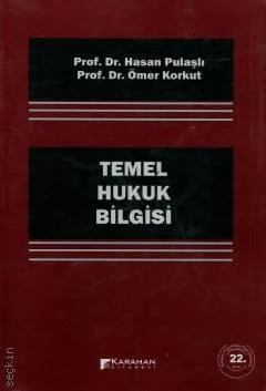 Temel Hukuk 22.BASKI Prof. Dr. Hasan Pulaşlı