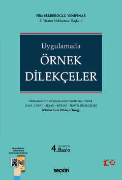 Uygulamada Örnek Dilekçeler 4.BASKI Filiz BERBEROĞLU YENİPINAR