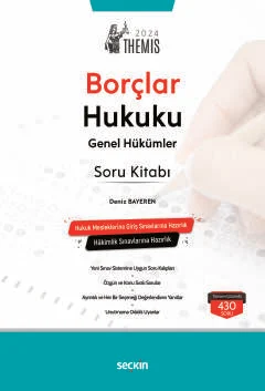 THEMIS – Borçlar Hukuku Genel Hükümler Soru Kitabı Deniz BAYEREN