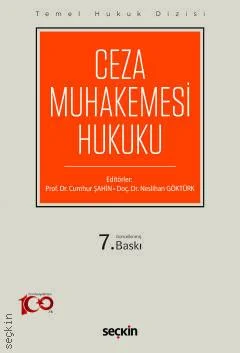 Temel Hukuk Dizisi Ceza Muhakemesi Hukuku (THD) 7.BASKI Prof. Dr. Cumh