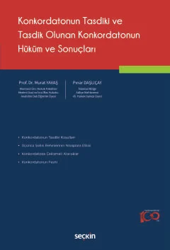 Konkordatonun Tasdiki ve Tasdik Olunan Konkordatonun Hüküm ve Sonuçlar