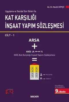 Kat Karşılığı İnşaat Yapım Sözleşmesi 9.BASKI Av.Nezih Sütçü