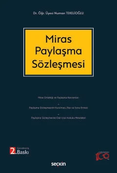 Miras Paylaşma Sözleşmesi 2.BASKI Dr. Numan Tekelioğlu