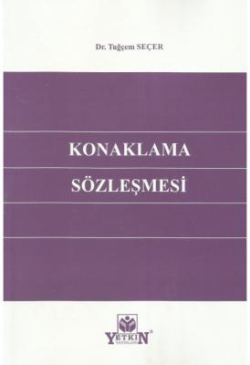 Konaklama Sözleşmesi ( SEÇER ) Tuğçem Seçer