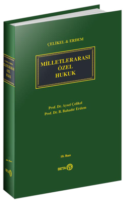 Milletlerarası Özel Hukuk 18.BASKI Prof. Dr. Aysel Çelikel