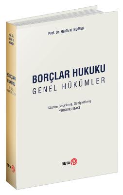 Borçlar Hukuku Genel Hükümler 20.BASKI Prof. Dr. Haluk Nami NOMER