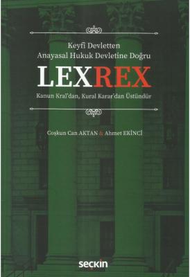 Lexrex ( AKTAN-EKİNCİ ) Coşkun Can Aktan