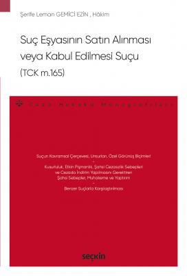 Suç Eşyasının Satın Alınması veya Kabul Edilmesi Suçu (TCK m.165) ( EZ