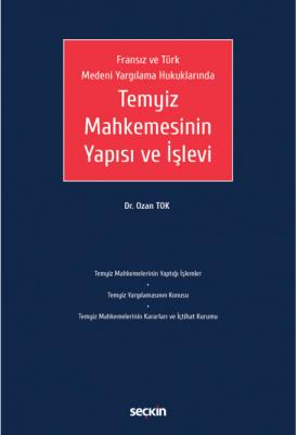 Temyiz Mahkemesinin Yapısı ve İşlevi ( TOK ) Ozan Tok