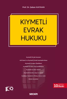 Kıymetli Evrak Hukuku 10.BASKI Şaban Kayıhan