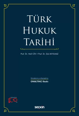 Türk Hukuk Tarihi 16.BASKI Prof. Dr .Halil Cin