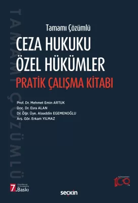 Tamamı Çözümlü Ceza Hukuku Özel Hükümler Pratik Çalışma Kitabı 7.BASKI