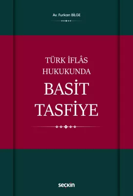 Türk İflâs Hukukunda Basit Tasfiye Furkan Bilge