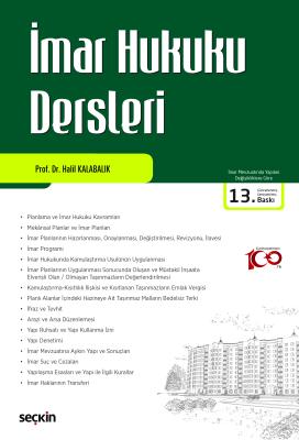 İmar Hukuku Dersleri 13.baskı Prof. Dr. Halil Kalabalık