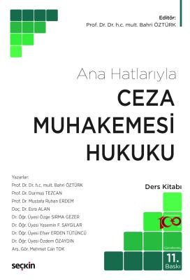 Ceza Muhakemesi Hukuku (Ana Hatlarıyla) 11.BASKI Bahri Öztürk