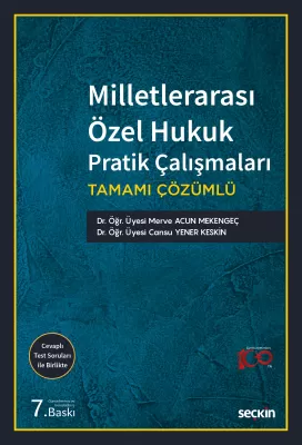 Milletlerarası Özel Hukuk Pratik Çalışmaları 7.BASKI Merve Acun Mekeng