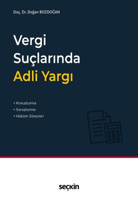 Vergi Suçlarında Adli Yargı Doğan Bozdoğan