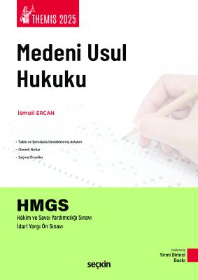 THEMIS – Medeni Usul Hukuku Konu Kitabı 21.BASKI İsmail ERCAN