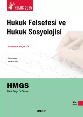 THEMIS – Hukuk Felsefesi ve Hukuk Sosyolojisi 2.BASKI Muhammet Koçakgö