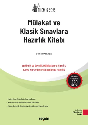 THEMIS – Mülakat ve Klasik Sınavlara Hazırlık Kitabı 4.BASKI Deniz BAY