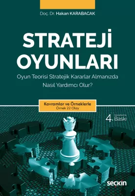 Strateji Oyunları 4.BASKI Dr. Hakan Karabacak