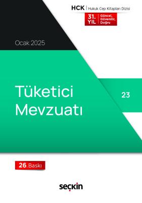 Tüketici Hakları Mevzuatı 26.BASKI Seçkin Yayıncılık