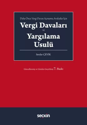 Vergi Davaları ve Yargılama Usulü 7.BASKI Serdar Çevik