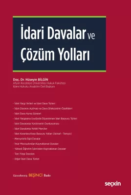 İdari Davalar ve Çözüm Yolları 5.BASKI Hüseyin Bilgin