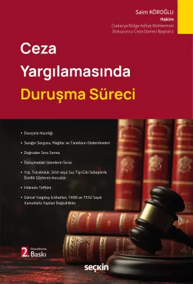 Ceza Yargılamasında Duruşma Süreci 2.BASKI Saim Köroğlu