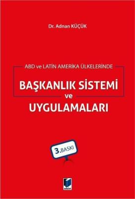 ABD ve Latin Amerika Ülkelerinde Başkanlık Sistemi ve Uygulamaları 3.B