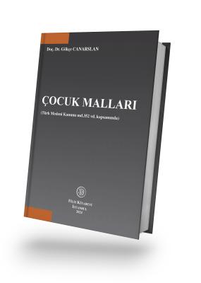 Çocuk Malları Doç. Dr. Gökçe CANARSLAN