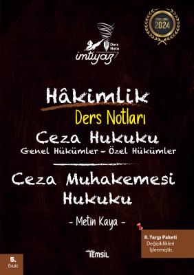 İmtiyaz Hakimlik Ders Notları Ceza Hukuku & Ceza Muhakemesi Hukuku 5.B