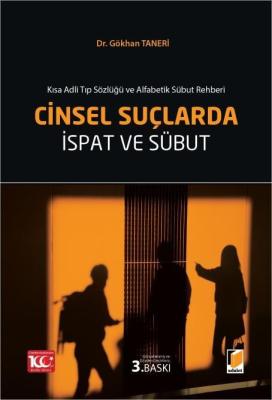 Cinsel Suçlarda İspat ve Sübut 3.BASKI Dr. Gökhan TANERİ