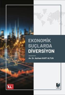 Ekonomik Suçlarda Diversiyon Aslıhan Kart Altun