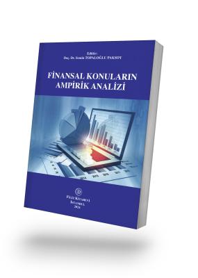 Finansal Konuların Ampirik Analizi Doç. Dr. Semin TOPALOĞLU PAKSOY